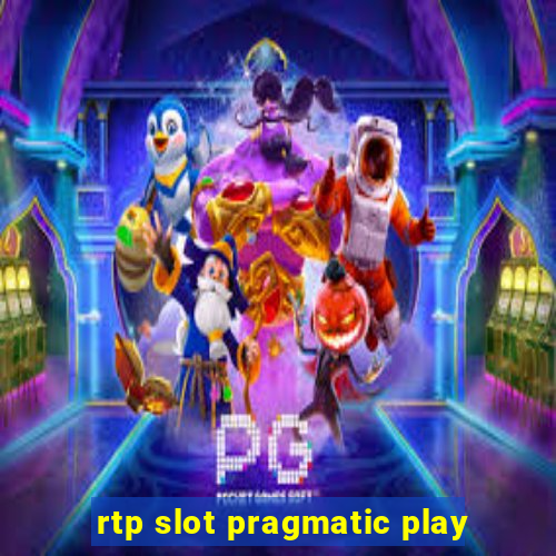 rtp slot pragmatic play